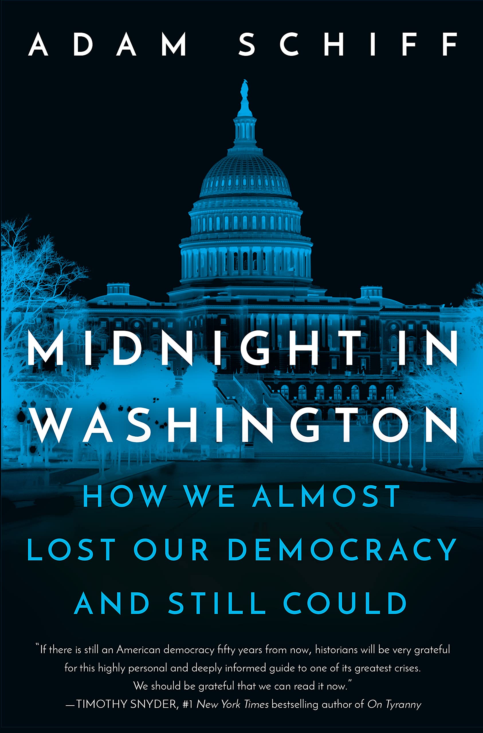 “Midnight In Washington – How We Almost Lost Our Democracy And Still Could”